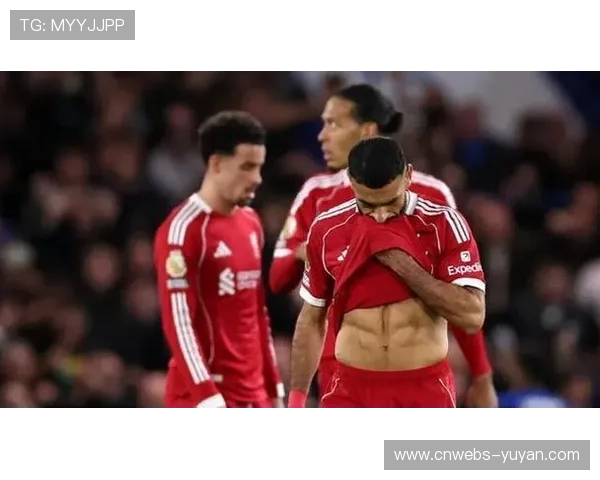 范戴克状态低迷近五战三次失误致丢球引发外界质疑